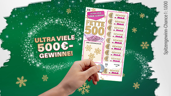 Darstellung des weißen Rubbelloses Fette 500 Winter und Ankuendigung ultra vieler 500-Euro-Gewinne