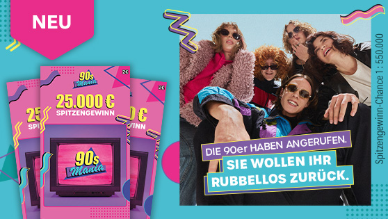 Fünf Personen posieren im 90er‑Jahre‑Style, daneben bunte Rubbellose mit „25.000 € Spitzengewinn“ und dem Slogan „Die 90er haben angerufen. Sie wollen ihr Rubbellos zurück.“